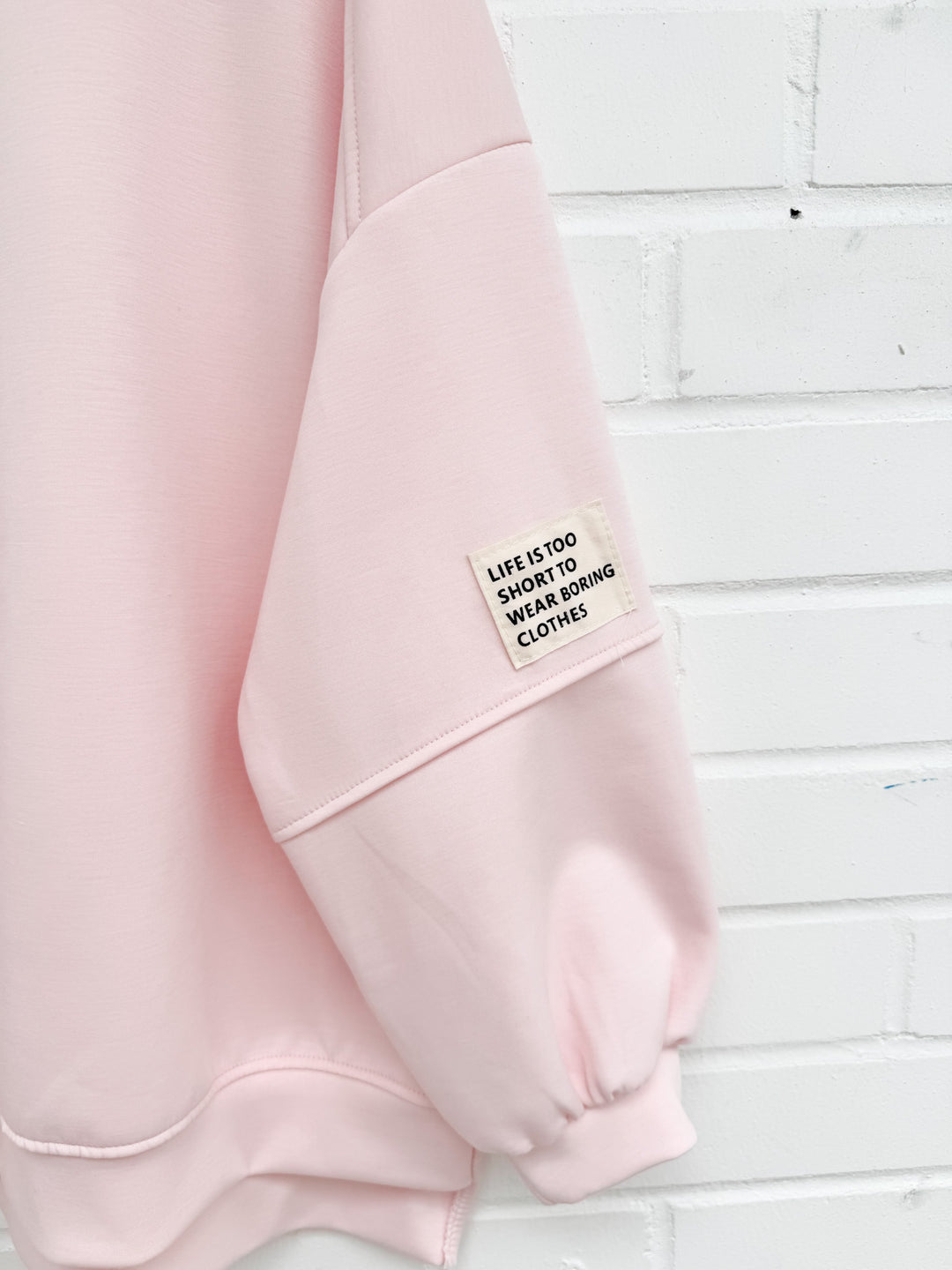 SWEATSHIRT LIFE IS TOO SHORT - versch. Farben