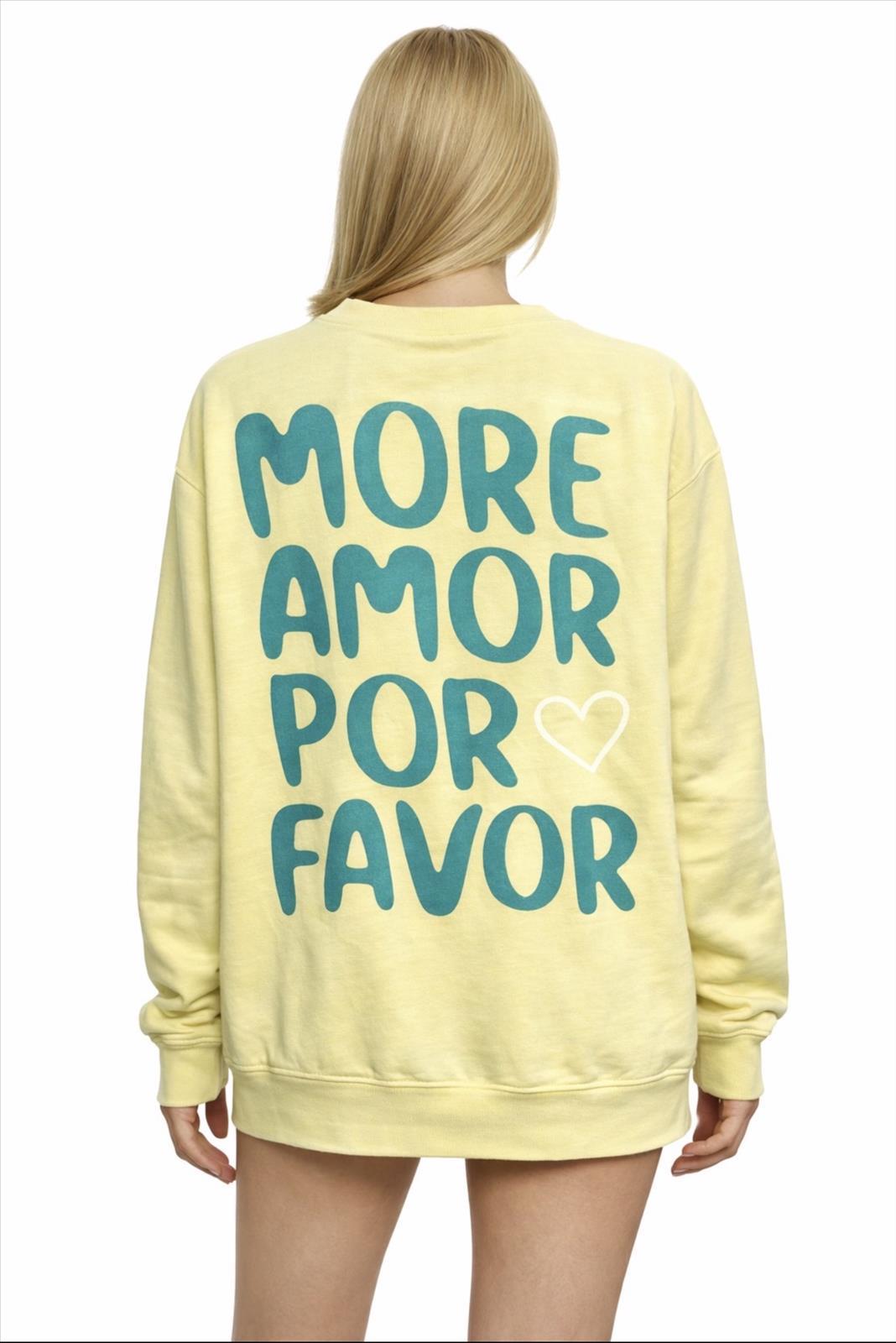 MORE AMOR SWEATSHIRT - versch. Farben